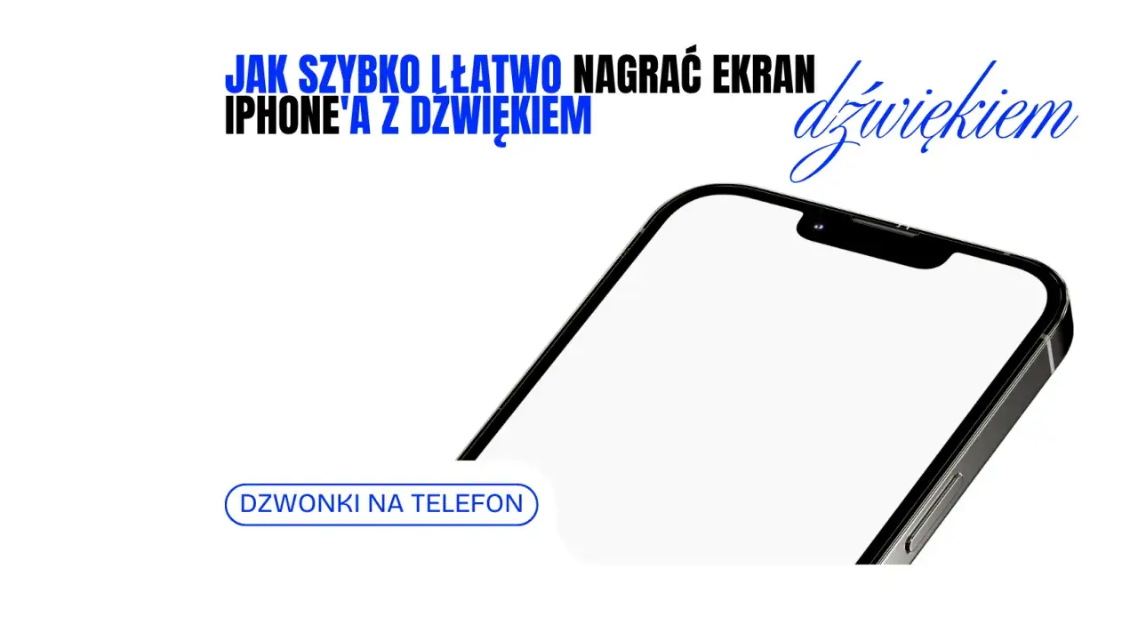 Jak szybko i łatwo nagrać ekran iPhone'a z dźwiękiem. Dzwonki na telefon.